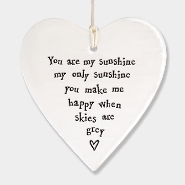 East of India Porcelain Round Heart - You Are My Sunshine