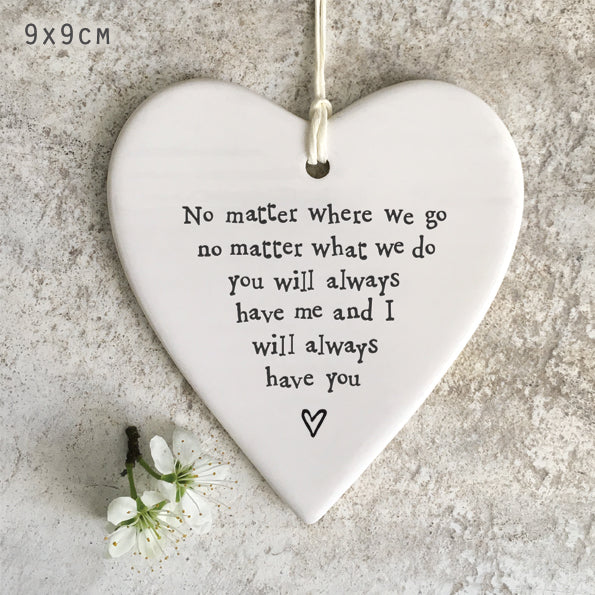 East of India Porcelain Round Heart - No Matter Where We Go