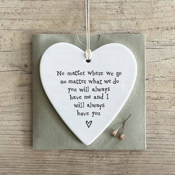 East of India Porcelain Round Heart - No Matter Where We Go