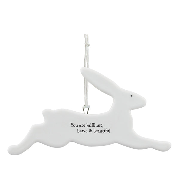 East of India Porcelain Bunny - You Are Brilliant, Brave & Beautiful
