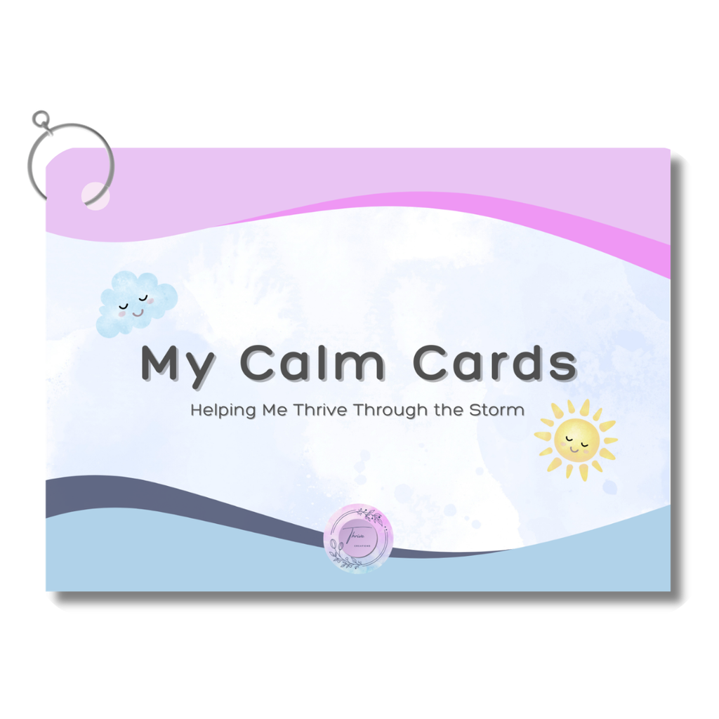 My Calm Cards - A Toolkit for Big Feelings & Meltdown Support