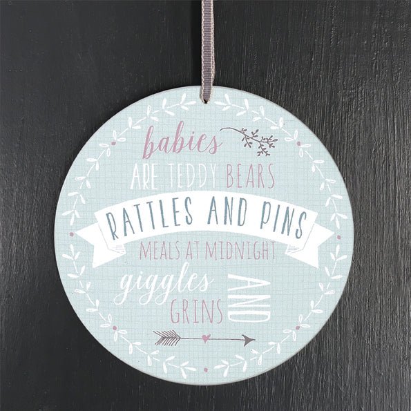 East of India Round Wooden Sign - Babies are Teddy Bears - Baby&More