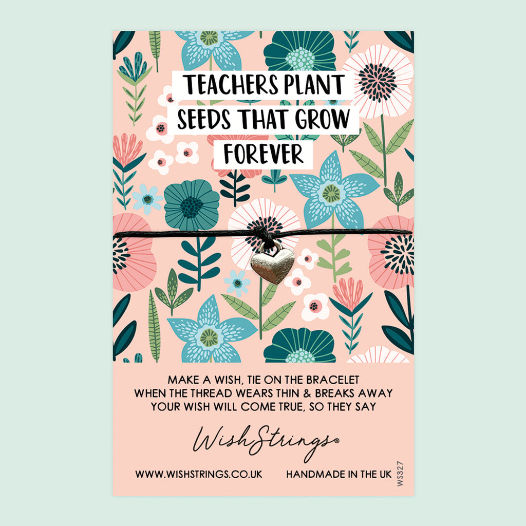 Wish Bracelet - Teachers Appreciation